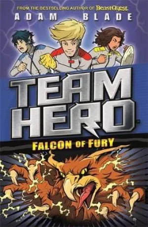 Adam Blade: Team Hero: Falcon of Fury [2018] paperback